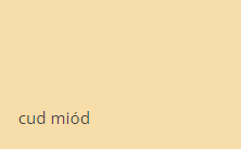 cud miód
