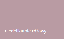 delikatnie różowy