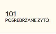 posrebrzane żyto