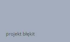 projekt błękit